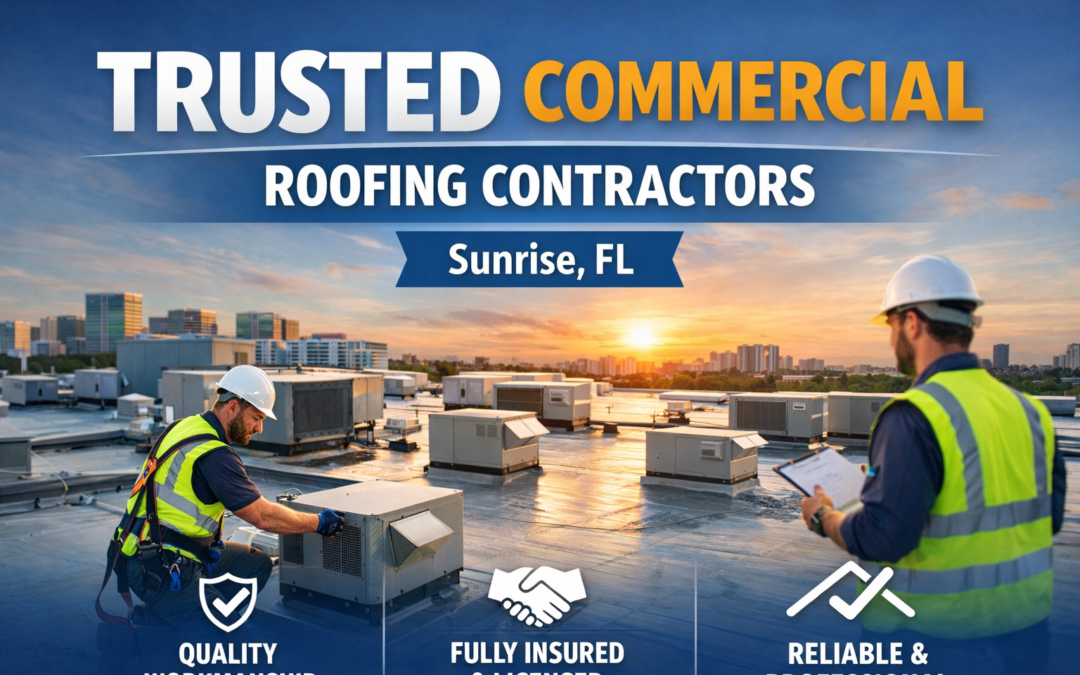 Commercial Roofing Sunrise, FL